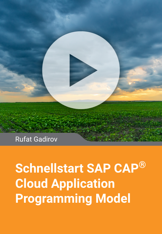 Schnellstart mit dem SAP Cloud Application Programming Model